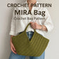 MIRA Crochet Bag Pattern – Summer Tote, Beach or Raffia Purse