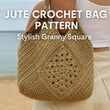 Jute Crochet Bag Pattern - Stylish Granny Square Tote Design